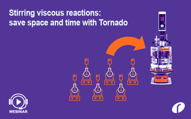 E3-Webinar-19-Stirring-viscous-reactions-save-space-and-time-with-Tornado-Dates-removed-640x400